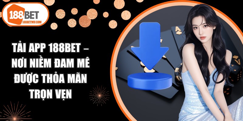 Tải App 188BET